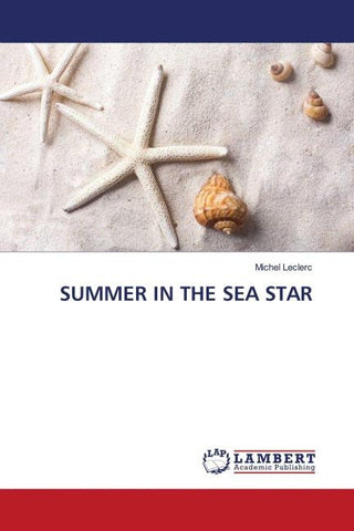 SUMMER IN THE SEA STAR