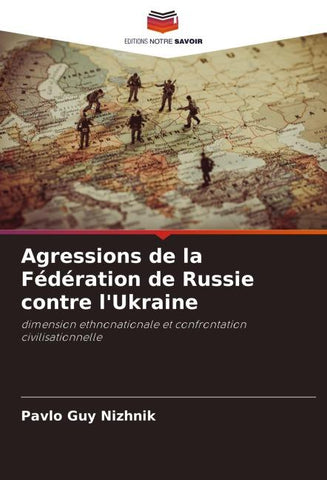 Agressions de la Fédération de Russie contre l'Ukraine