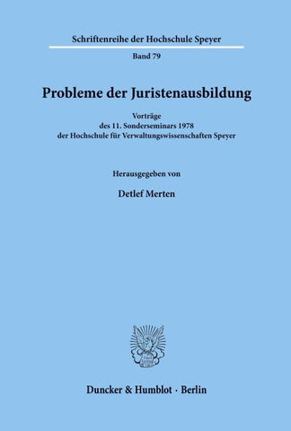 Probleme der Juristenausbildung.