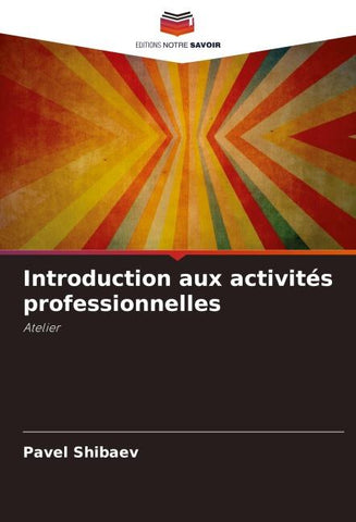 Introduction aux activités professionnelles