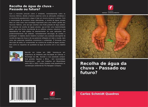 Recolha de água da chuva - Passado ou futuro?