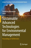 Sustainable Advanced Technologies for Environmental Management