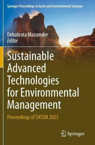 Sustainable Advanced Technologies for Environmental Management