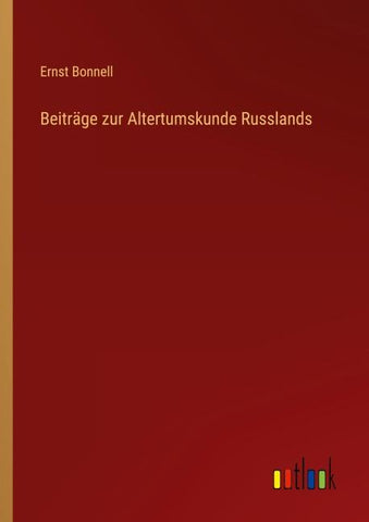 Beiträge zur Altertumskunde Russlands