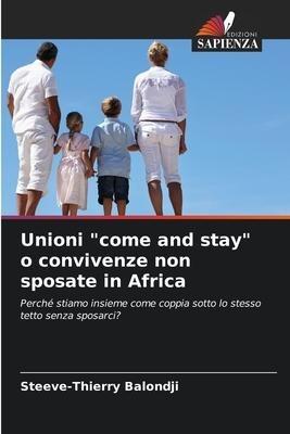 Unioni "come and stay" o convivenze non sposate in Africa