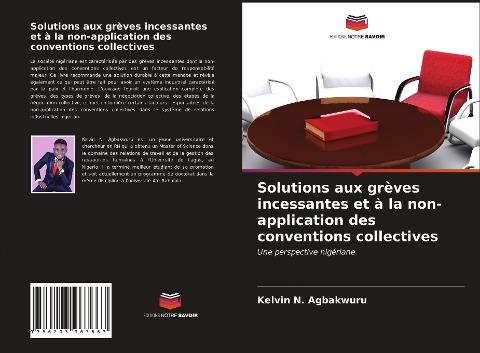 Solutions aux grèves incessantes et à la non-application des conventions collectives