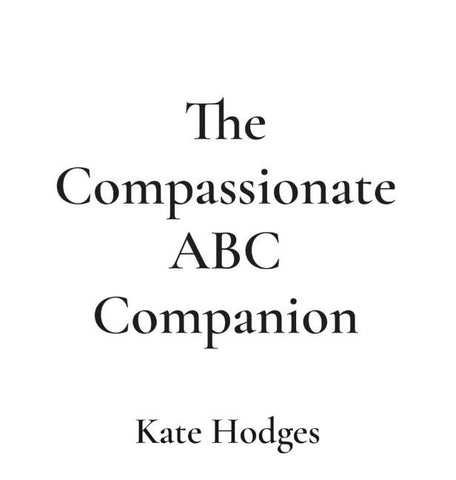 The Compassionate ABC Companion