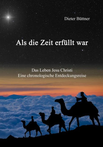 Als die Zeit erfüllt war