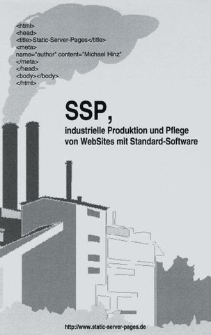 SSP, industrielle Produktion und Pflege von WebSit