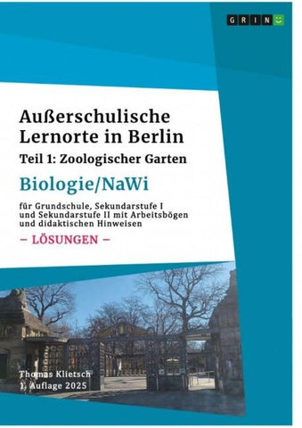 Außerschulische Lernorte in Berlin (Biologie/Nawi)