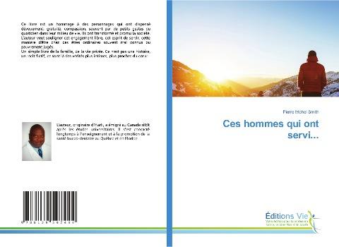 Ces hommes qui ont servi...