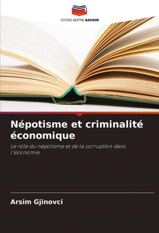 Népotisme et criminalité économique
