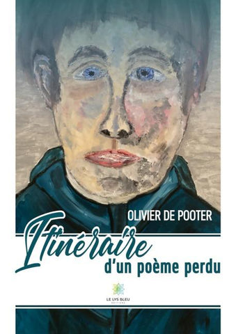 Itinéraire d'un poème perdu