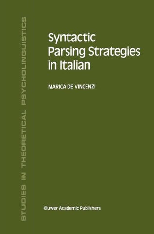 Syntactic Parsing Strategies in Italian
