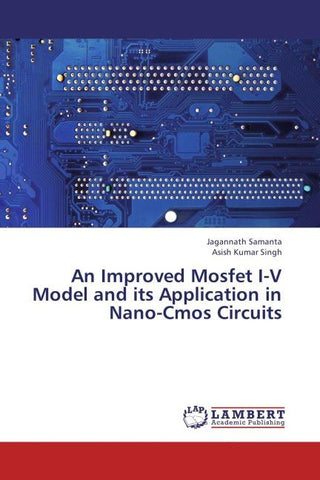 An Improved Mosfet I-V Model and its Application in Nano-Cmos Circuits
