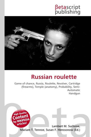 Russian roulette
