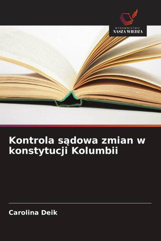 Kontrola s¿dowa zmian w konstytucji Kolumbii