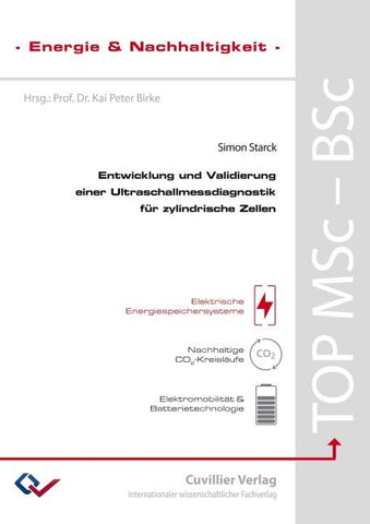 Entwicklung und Validierung einer Ultraschallmessdiagnostik für zylindrische Zellen