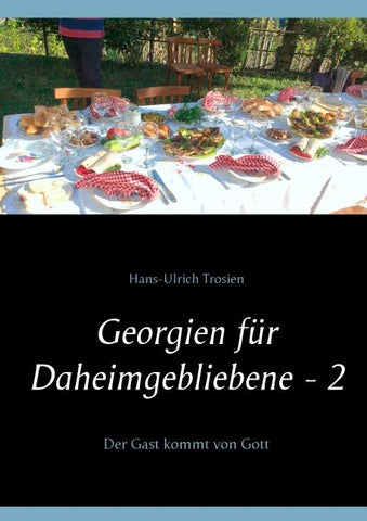 Georgien für Daheimgebliebene - 2