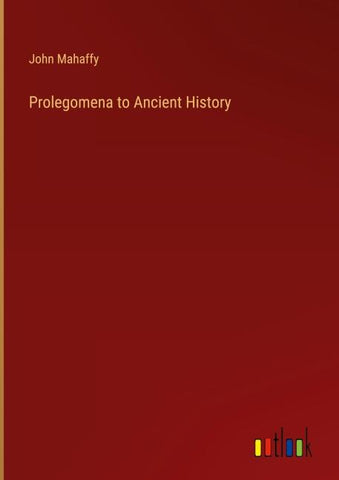 Prolegomena to Ancient History