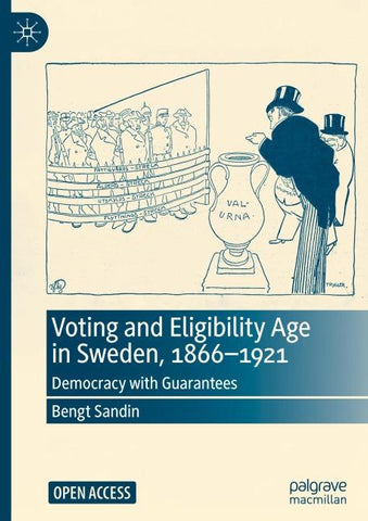 Voting and Eligibility Age in Sweden, 1866-1921