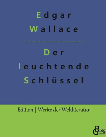Der leuchtende Schlüssel