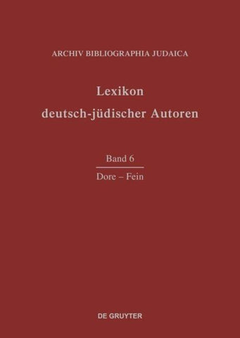 Lexikon deutsch-jüdischer Autoren / Dore - Fein