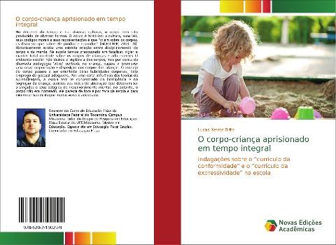 O corpo-criança aprisionado em tempo integral