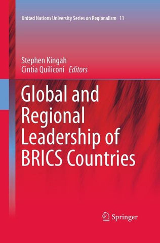 Global and Regional Leadership of BRICS Countries