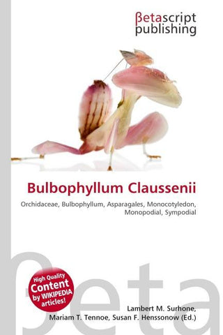 Bulbophyllum Claussenii