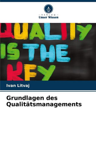 Grundlagen des Qualitätsmanagements
