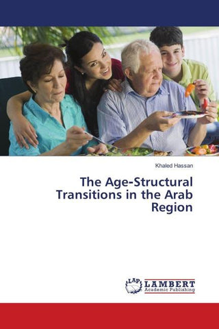 The Age¿Structural Transitions in the Arab Region