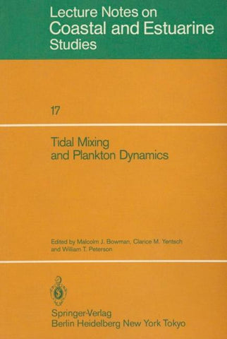 Tidal Mixing and Plankton Dynamics