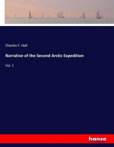 Narrative of the Second Arctic Expedition