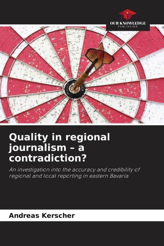 Quality in regional journalism - a contradiction?