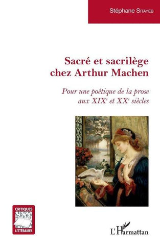 Sacré et sacrilège chez Arthur Machen
