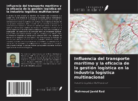 Influencia del transporte marítimo y la eficacia de la gestión logística en la industria logística multinacional
