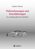 Wahrnehmungen und Einschätzungen