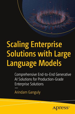 Scaling Enterprise Solutions with Large Language Models