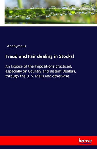 Fraud and Fair dealing in Stocks!