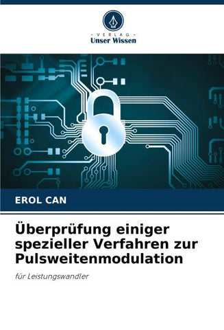 Überprüfung einiger spezieller Verfahren zur Pulsweitenmodulation