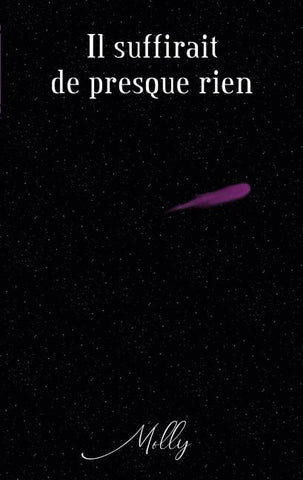 Il suffirait de presque rien