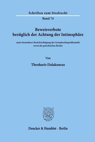 Beweisverbote bezüglich der Achtung der Intimsphäre