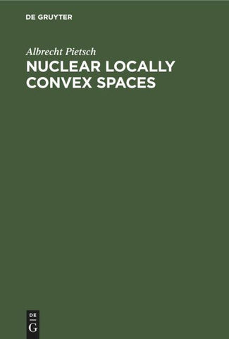 Nuclear Locally Convex Spaces
