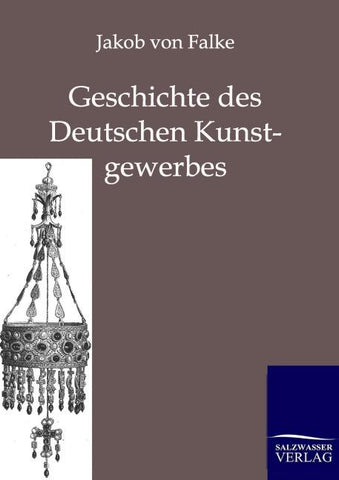 Geschichte des Deutschen Kunstgewerbes