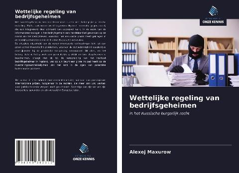Wettelijke regeling van bedrijfsgeheimen