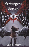 Verborgene Seelen. Illustrierter Fantasyroman auf einem fremden Planeten