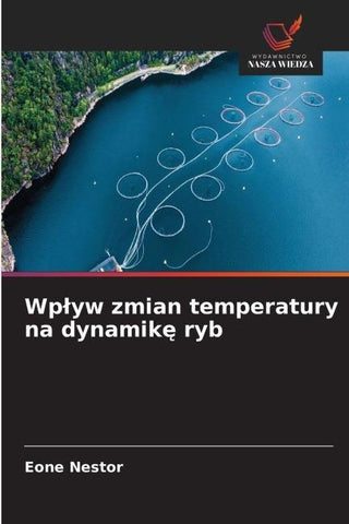 Wp¿yw zmian temperatury na dynamik¿ ryb