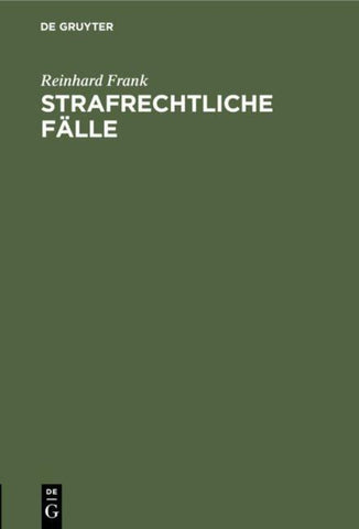 Strafrechtliche Fälle