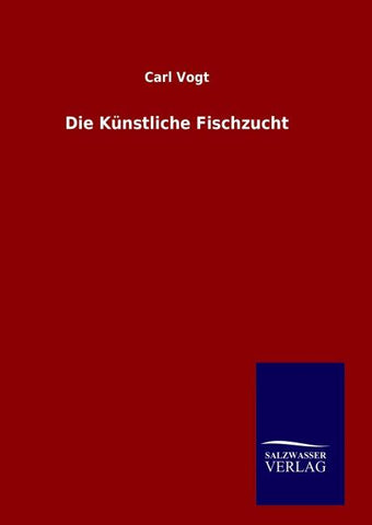Die Künstliche Fischzucht